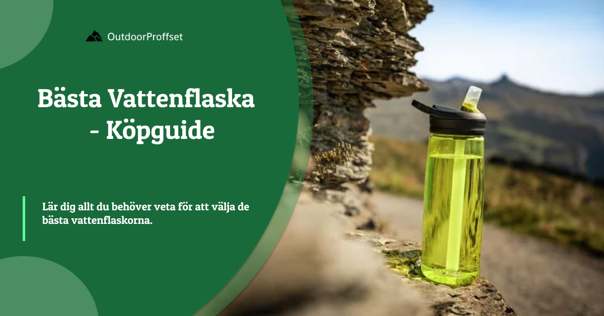 13 Bästa Vattenflaska (2024): Bäst I Test - Outdoorproffset